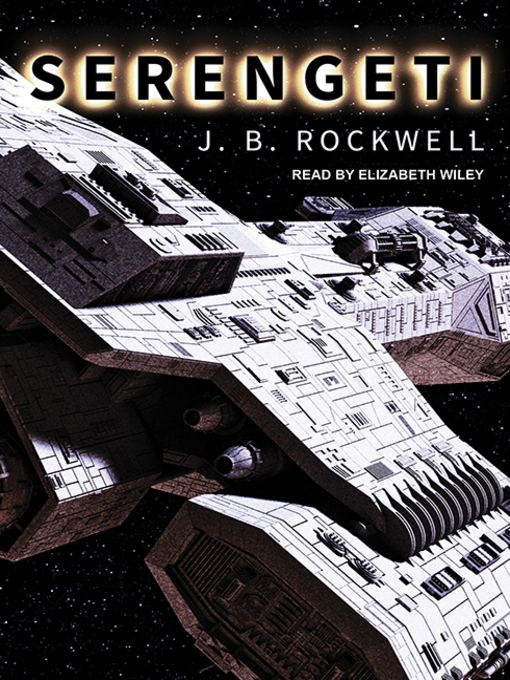Title details for Serengeti by J. B. Rockwell - Wait list